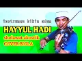 Download Lagu HAYYUL HADI COVER BIOLA (INSTRUMEN) - SHOLAWAT AKUSTIK (BIKIN ADEM)