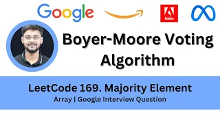 Solving LeetCode 169 Majority Element Boyer-Moore Voting Algorithm Google Interview Question