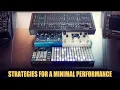 Lagu Strategies For a Minimal Performance [ One Synth Is Enough ]
