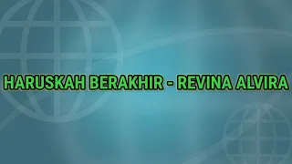 Download HARUSKAH BERAKHIR - REVINA ALVIRA || [ LIRIK LAGU ] OFFICIAL LYRIC MUSIC MP3 || MP3