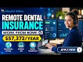 Remote Dental Insurance Verification Specialist Jobs 2026 Work From Home 57