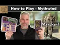 Mythwind - How to Play