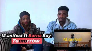 m anifest tomorrow ft burna boy reaction video 