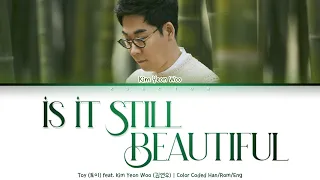 toy ft kim yeon woo is it still beautiful color coded lyrics han rom eng 
