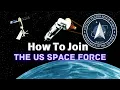 US Space Force How To Join