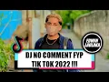 Download Lagu DJ NO COMMENT FYP TIK TOK !!! ( EL FUNKY KUPANG X RYAN A X PASKALIS BANI X TN REMIXER X DJ YONIS )