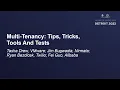 Multi-Tenancy Tips Tricks Tools And Tests - Adrian Ludwin Tasha Drew Ryan Bezdicek Fei Guo