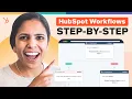 HubSpot Workflows The COMPLETE Guide 2024