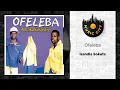 Ofeleba - Isandla Sokufa | Official Audio