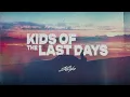 Download Lagu The Strike - Kids of the Last Days (officiële songtekstvideo)
