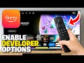 How To Enable Developer Options On Firestick - Full Guide