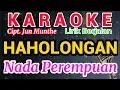 Download Lagu Haholongan Karaoke Nada Cewe/Perempuan/Female||Karaoke Haholongan Versi Cewe/Wanita||W.S. Jun Munthe