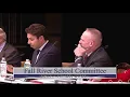 12 10 2018 Fall River School Committee
