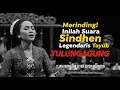 Download Lagu Merinding! Inilah Suara Sindhen Legendaris Tayub TULUNGAGUNG