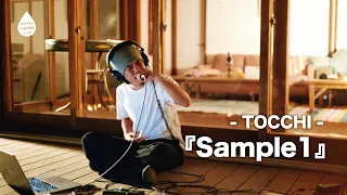 TOCCHI - Sample1 HAPPY FLOWER LIVE