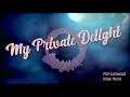 Phil Eastwood - My private delight