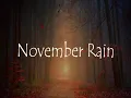 Download Lagu Guns N' Roses    November Rain Lyrics