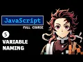 Naming Variables Like a Pro Variable Naming Rules Lecture 5 JavaScript Full Course NKO