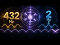 432 Hz Healing Frequency & Binaural Beats - Deep sleep, 8 hours