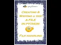Creating A File In Python Writing Data In Text File CODE MANIA