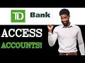 How To Use TD Bank Mobile Banking 2025