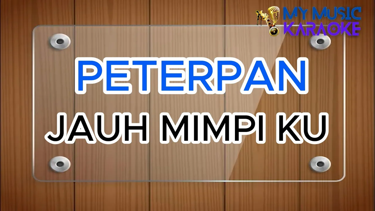 Jauh Mimpiku - PETERPAN Karaoke Akustik