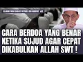 Download Lagu CARA BERDOA KETIKA SUJUD AGAR CEPAT TERKABUL ! || Ustadz Adi Hidayat #kajianuah
