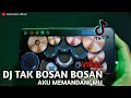 Download Lagu DJ TAK BOSAN BOSAN AKU MEMANDANGMU ABANG DJ REAL DRUM COVER