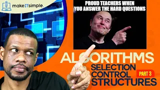 CSEC IT Algorithms part 3 Selection Control Structures