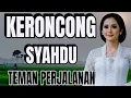 Download Lagu KERONCONG SYAHDU TEMAN PERJALANAN
