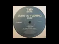 John '00' Fleming - Free (Plastic Angel Remix) (2000)