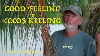 GOOD FEELING IN COCOS KEELING
