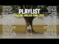 Download Lagu Playlist Healing English Song 2025 || Back to friends - Sombr, Daisies ~ Top Global Spotify 2025
