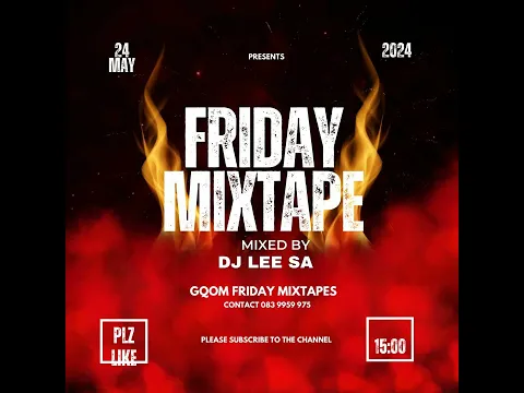 Download MP3 Gqom mix 2024 [Fridaymix- 24 May]