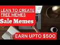 How To Make Passive Income Daily 500 meme generator tutorial 2021