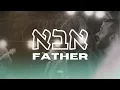 Lagu Father | Abba (Live Worship Session)