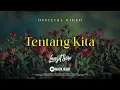 Download Lagu LANGIT SORE : TENTANG KITA (OFFICIAL LYRIC VIDEO)