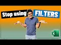 I don t use filters in Excel anymore I use this other function instead