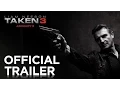 TAKEN 3 Trailer 20th Century FOX