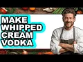How To Make Whipped Cream Vodka - Full Guide