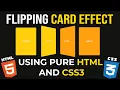 Flipping Card Effect using Pure HTML and CSS3