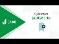 Quick Start - JADEMarks