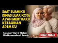 Lagu KISAH NYATA  7 HARI 7 MALAM BERSAMA AYAH MERTUA SAAT SUAMI DINAS LUAR KOTA