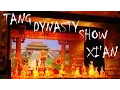 Download Lagu TANG DYNASTY SHOW XI'AN