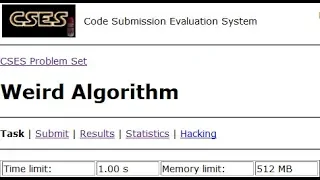 Weird Algorithm - CSES Introductory Problems