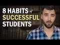 8 Habits of Highly Successful Students
