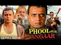Download Lagu Phool Aur Angaar - Full Movie | Mithun Chakraborty, Shanti Priya, Prem Chopra, Full Action Movie