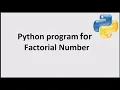 Factorial program in Python using for loop and built in function