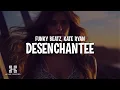 Funky Beatz \u0026 Kate Ryan - Désenchantée (Lyrics)
