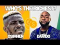 Davido vs Osimhen Who is Richer in 2025 Net Worth Cars Mansions Compared